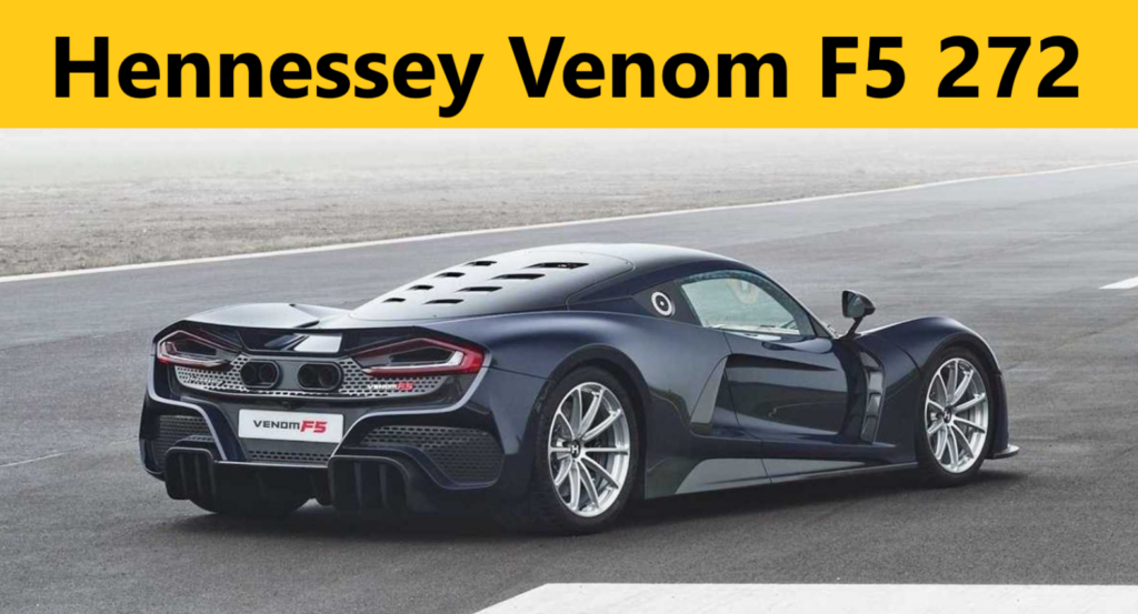 Fastest Cars in the World is Hennessey Ve­nom F5 272 MPH