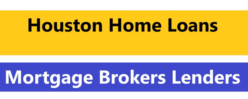 Houston Home Loans