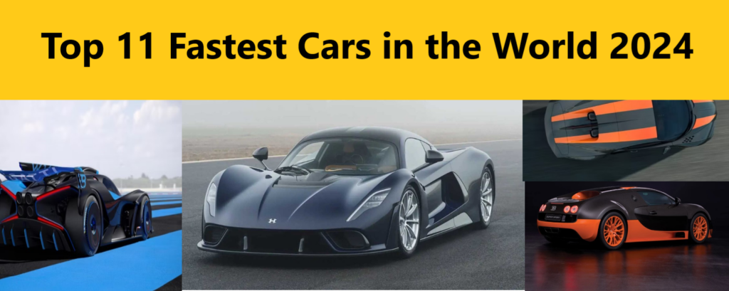 Top 11 Fastest Cars in the World